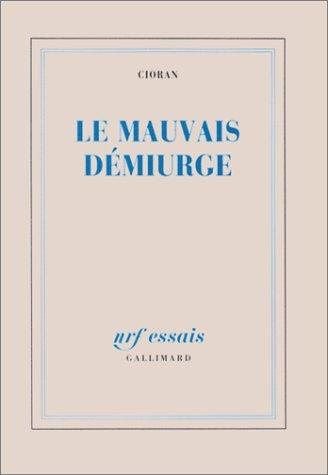 Couverture : Le Mauvais Démiurge