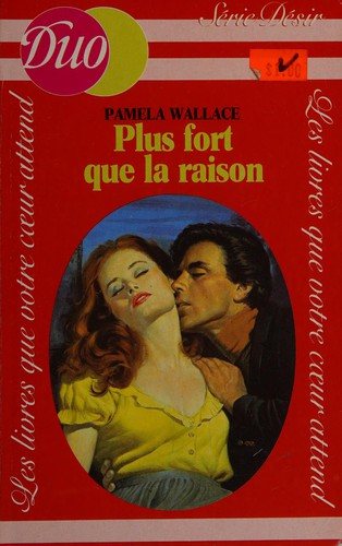 Couverture : Plus fort que la raison