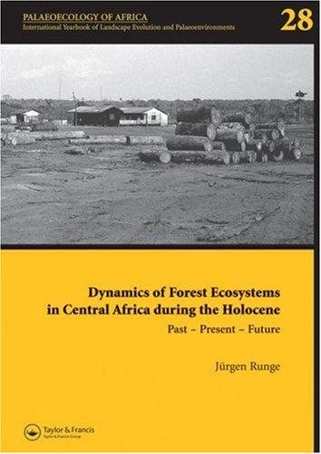 Couverture : Dynamics of forest Ecosystems in Central Africa during the Holocene. Past - Present - Future