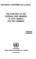 Couverture : The evolution of the external debt problem in Latin America and the Caribbean.