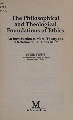 Couverture : The philosophical and theological foundations of ethics