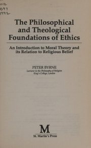 Couverture : The philosophical and theological foundations of ethics