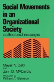 Couverture : Social Movements In An Organizational Society Collected Essays