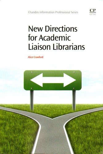 Couverture : New Directions for Academic Liaison Librarians