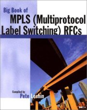Couverture : Big book of MPLS (multiprotocol label switching) RFCs