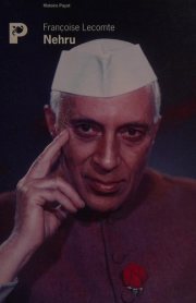 Couverture : Nehru, celui qui monte un tigre