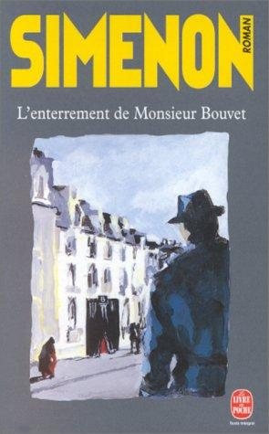 Couverture : L'Enterrement De Monsieur Bouvet