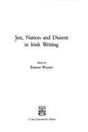 Couverture : Sex, Nation and Dissent in Irish Writing (Literary Criticism)