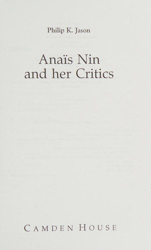 Couverture : Anaïs Nin and her critics