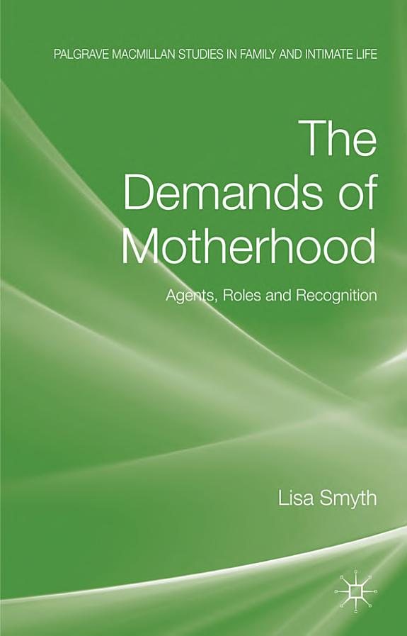 Couverture : The Demands of Motherhood
