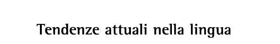 Couverture : Tendenze attuali nella lingua e nella linguistica italiana in Europa