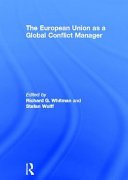 Couverture : The European Union as a Global Conflict Manager