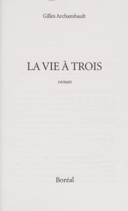 Couverture : La Vie a Trois