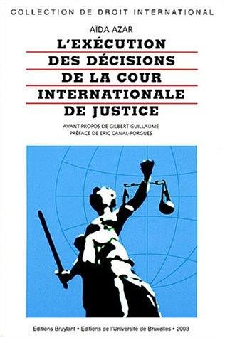 Couverture : L' exécution des décisions de la Cour internationale de justice
