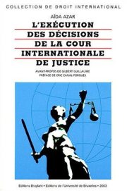 Couverture : L' exécution des décisions de la Cour internationale de justice