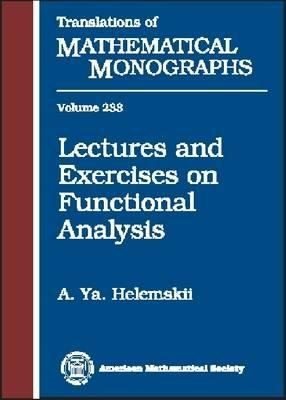 Couverture : Lectures And Exercises On Functional Analysis
