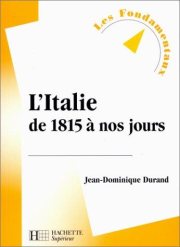 Couverture : L'Italie de 1815 à nos jours