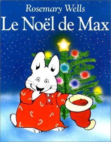 Couverture : Le Noel De Max = Max's Christmas