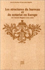 Couverture : Les Structures du barreau et du notariat en Europe