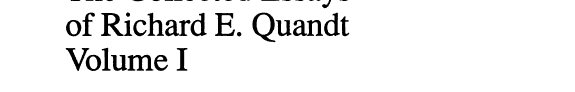 Couverture : The Collected Essays of Richard E. Quandt (Economists of the Twentieth Century)