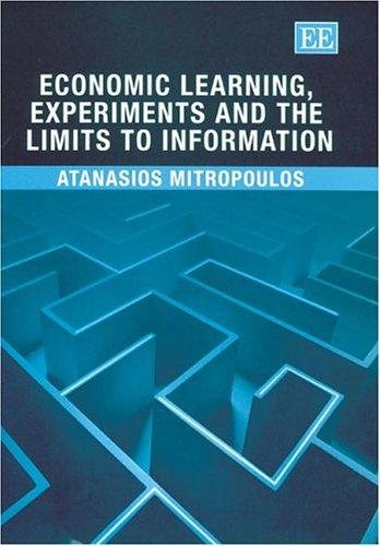 Couverture : ECONOMIC LEARNING, EXPERIMENTS AND THE LIMITS TO INFORMATION.