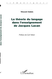 Couverture : La théorie du language dans l'enseignement de Jacques Lacan