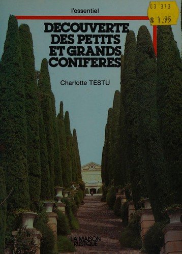 Couverture : Découverte des petits et grands conifères