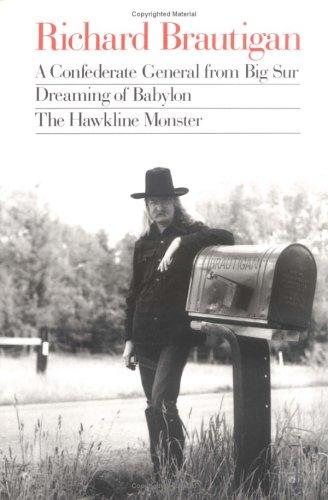 Couverture : A Confederate general from Big Sur, Dreaming of Babylon, and The Hawkline monster