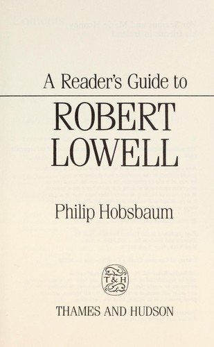 Couverture : A reader's guide to Robert Lowell
