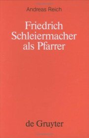 Couverture : Friedrich Schleiermacher als Pfarrer an der Berliner Dreifaltigkeitskirche 1809-1834
