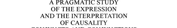 Couverture : A pragmatic study of the expression and the interpretation of causality