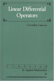 Couverture : Linear Differential Operators (Classics in Applied Mathematics)