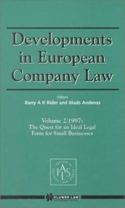 Couverture : The Quest for an Ideal Legal Form for Small Businesses, 1997 (Developments in European Company Law, 2)
