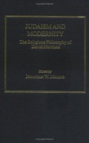 Couverture : JUDAISM AND MODERNITY: THE RELIGIOUS PHILOSOPHY OF DAVID HARTMAN; ED. BY JONATHAN W. MALINO.