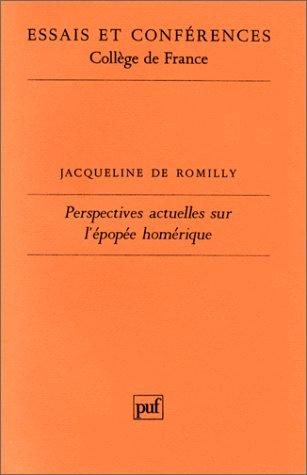Couverture : Perspectives actuelles sur l'épopée homérique, ou, comment la recherche peut renouveler la lecture des textes
