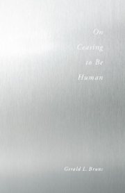 Couverture : On Ceasing to Be Human