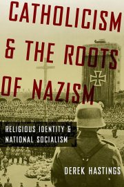Couverture : Catholicism and the roots of Nazism