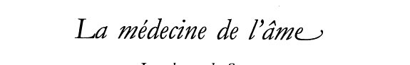 Couverture : La médecine de l'âme