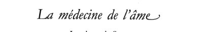 Couverture : La médecine de l'âme