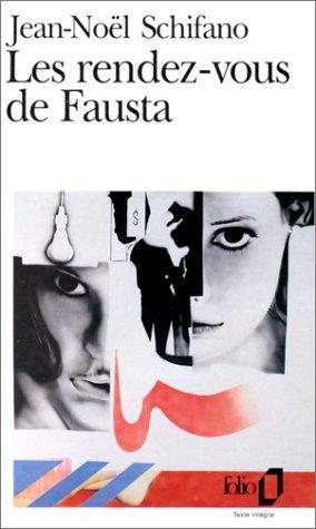 Couverture : Les Rendez Vous De Fausta