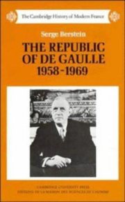 Couverture : The Republic of De Gaulle, 1958-1969