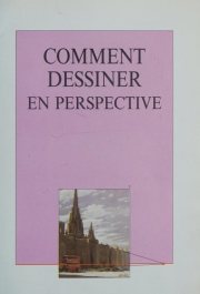 Couverture : Comment dessiner en perspective