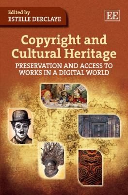 Couverture : Copyright And Cultural Heritage Preservation And Access To Works In A Digital World