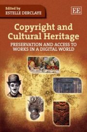 Couverture : Copyright And Cultural Heritage Preservation And Access To Works In A Digital World
