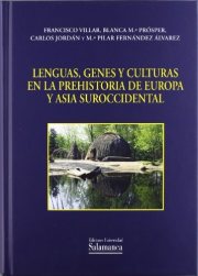 Couverture : Lenguas, genes y culturas en la prehistoria de Europa y Asia suroccidental