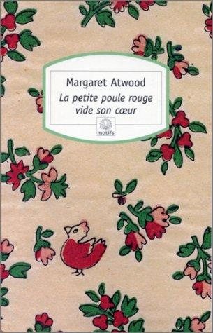 Couverture : La Petite Poule rouge vide son coeur