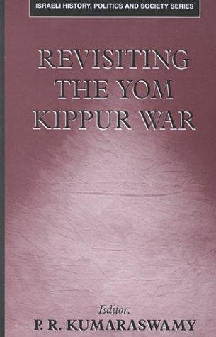 Couverture : Revisiting the Yom Kippur War (Israeli History, Politics, and Society)
