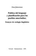 Couverture : Política del lenguaje y planificación para los pueblos amerindios
