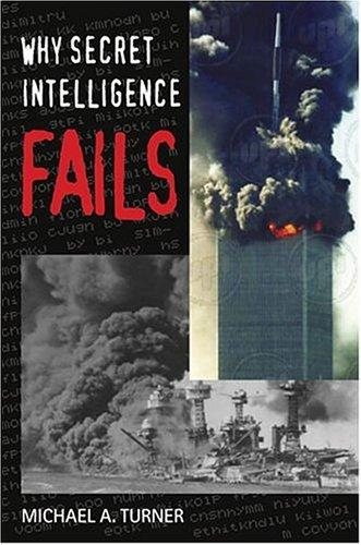 Couverture : Why Secret Intelligence Fails