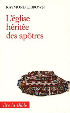 Couverture : L'église héritée des apôtres